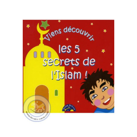 Come and discover the 5 secrets of Islam on Librairie Sana