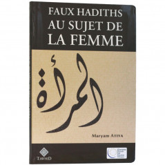 False Hadiths about Woman, by Maryam Atiya