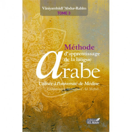 Arabic Language Learning Method used at the University of Medina, Volume 3 (2nd edition)