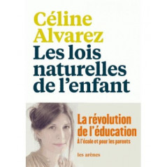 The natural laws of the child, by Céline Alvarez