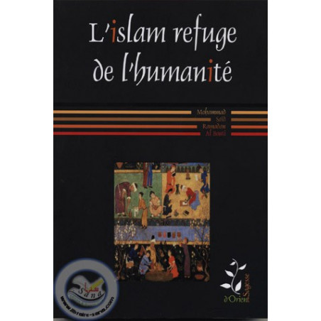 L'Islam refuge de l'humanité sur Librairie Sana