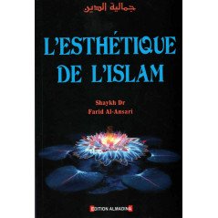 The Aesthetics of Islam, By Shaykh Dr Farid Al-Ansari