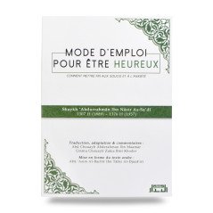 Mode d’emploi pour être heureux - الوسائل المفيدة للحياة السعيدة - Bilingue (Français – Arabe)