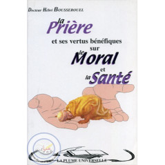 Prayer and its beneficial virtues on morale and health on Librairie Sana