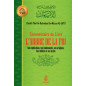Commentary on the book THE TREE OF FAITH, by Sheikh 'Abd Ar-Rahmâne Ibn Nâsser As Sa'di (2nd edition)