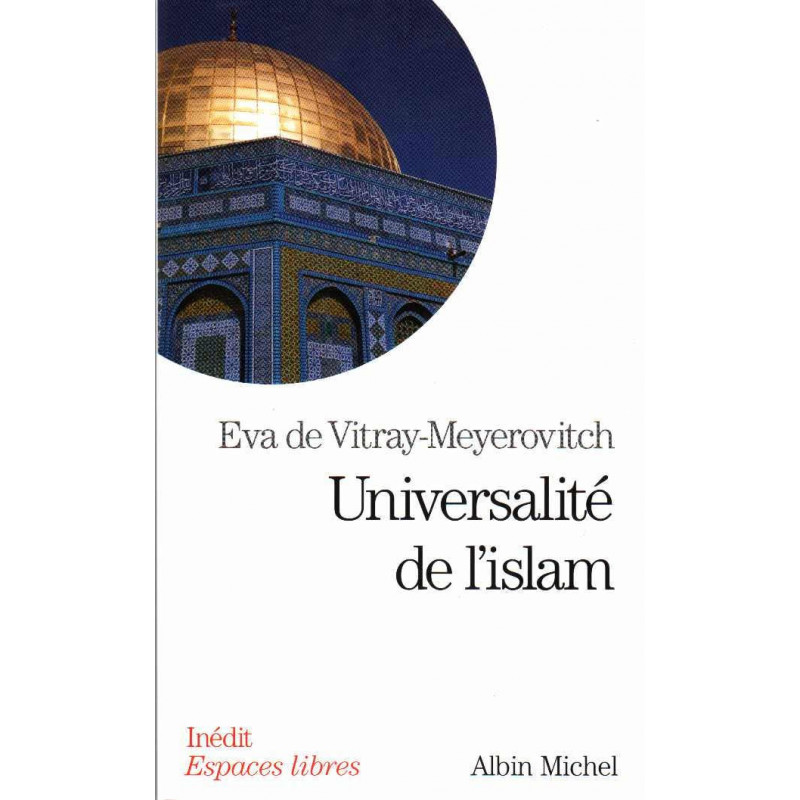 Universalité de l'Islam, Eva de Vitray-Meyerovitch