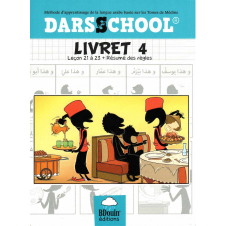 DARSSCHOOL, Booklet 4, Method of learning the Arabic language