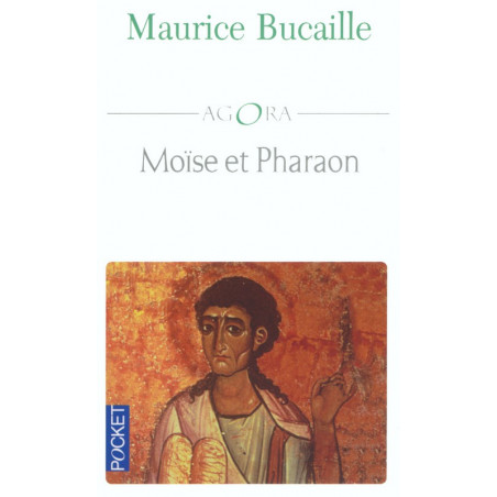 Moïse et Pharaon, de Maurice Bucaille (Format de Poche)