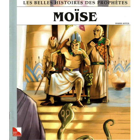 Les belles histoires des prophètes (Moïse) sur Librairie Sana