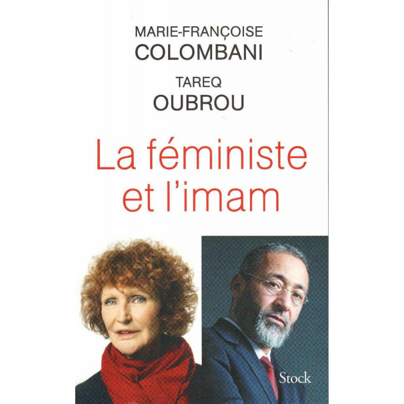 La féministe et l'imam, de Marie-Françoise Colombani & Tareq Oubrou