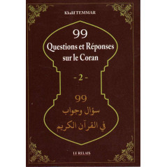 99 Questions et Réponses sur le Coran (2), de  Khalil Temmar, Bilingue (Français-Arabe), Nouvelle édition