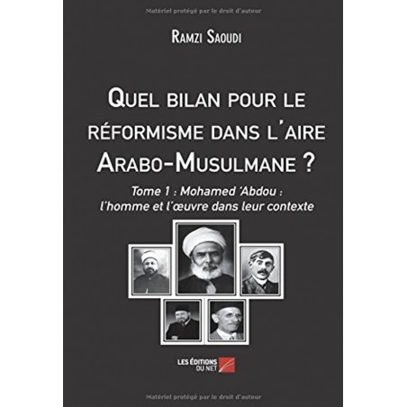 What assessment for reformism in the Arab-Muslim area? - Volume 1 after RAMZI SAOUDI