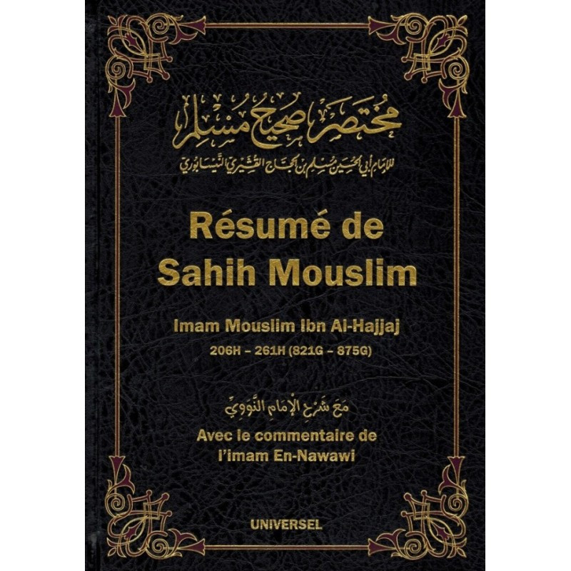 Summary by Sahih Muslim (Arabic-French), with commentary by Imam En-Nawawi, Bilingual (FR-AR)