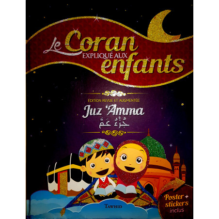 The Koran explained to children - Juz 'Amma - (Book - poster - stickers)