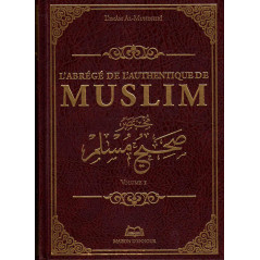 The summary of the authentic MUSLIM (مختصر صحيح مسلم) of Imam Al-Mundhiri, 2 Volumes, Bilingual (French-Arabic vocalized)