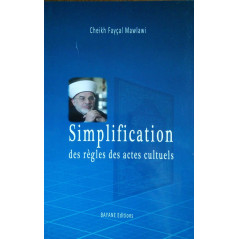 Simplification of the rules of acts of worship, by Sheikh Fayçal Mawlawi (2nd edition)