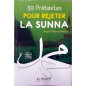 30 prétextes pour rejeter la sunna, de ‘Abd Al-'Azîm al-Mat‘anî
