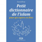 Petit dictionnaire de l'Islam pour qui espère en Dieu, de Yacoub Roty