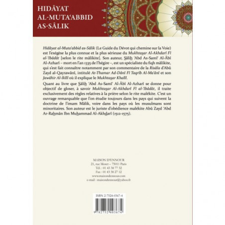 Hidâyat Al-Muta'abbid As-Sâlik (The Guide of the Devotee who walks on the Way): Exegesis of the Mukhtasar Al-Akhdari Fî al-'Ibâd