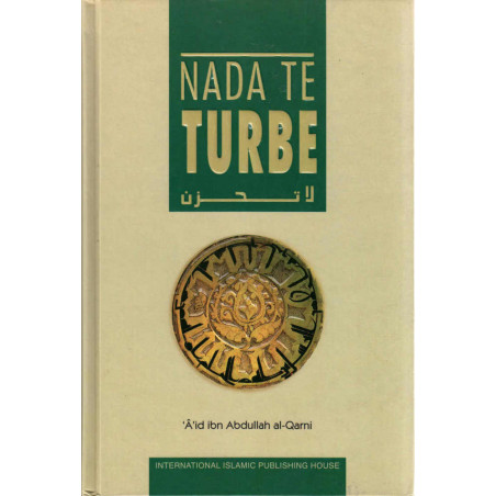 Nada te turbe, by Dr. A'id ibn Abdullah Al-Qarni (Spanish)