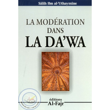 La modération dans la da'wa sur Librairie Sana