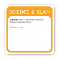 "5 pillars" game FLASH QUIZ: SCIENCE & ISLAM