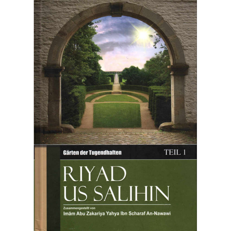 Gärten Der Tugendhaften (Riyadh Us Salihin) Band 1+2 , von Imam an Nawawi (Deutsch-Arabisch)
