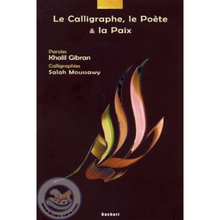 The Calligrapher, the poet and peace on Librairie Sana