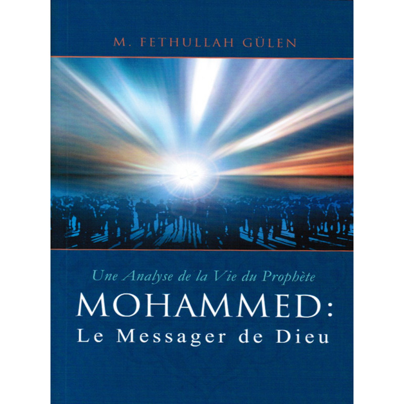 MOHAMMED The Messenger of God on Librairie Sana