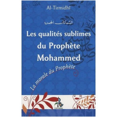 The sublime qualities of prophet mohammad on Librairie Sana