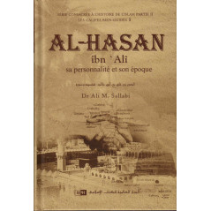 Al-Hasan ibn 'Alî: His personality and his time, by Dr Ali M. Sallâbi
