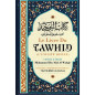 Le livre du Tawhid (L'unicité divine), de Mohammed Ibn Abd Al Wahhab