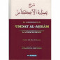 Umdat Al Ahkam: Le commentaire des principaux hadiths de la jurisprudence, par  'Abdallah Al-Bassâm, Bilingue (Français-Arabe)