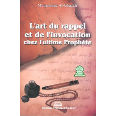 The Art of Reminder and Invocation Chez L'ultime Prophete on Librairie Sana