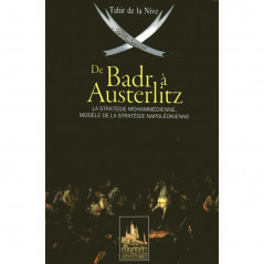 From Badr to Austerlitz (Mohammedan Strategy, Model of Napoleonic Strategy)