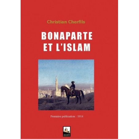 Bonaparte et l'Islam, de Christian Cherfils