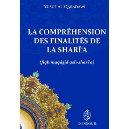 Understanding the Purposes of the Shari'a, by Yûsuf Al-Qaradâwî