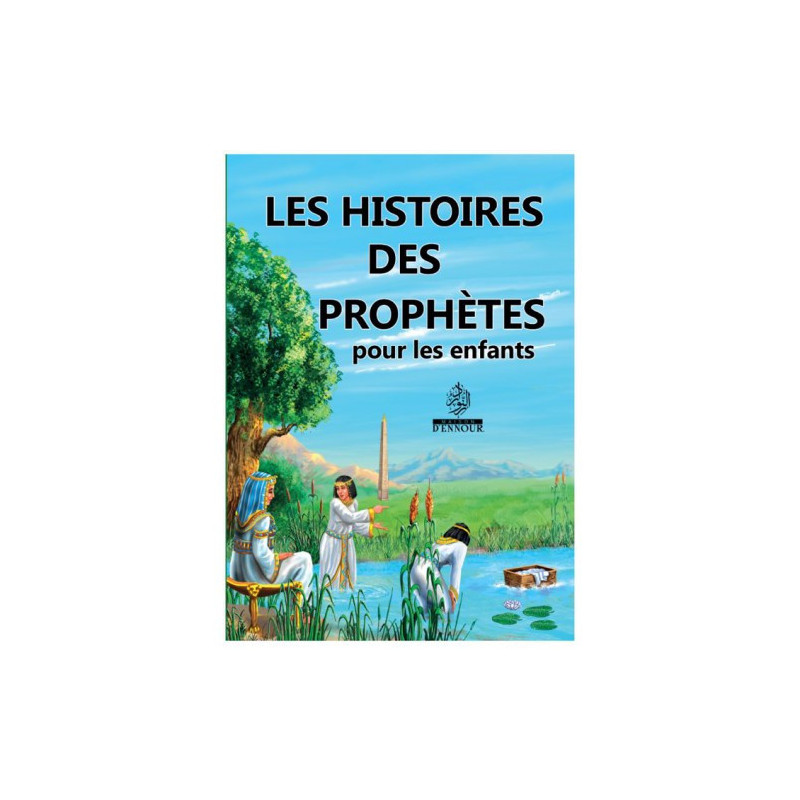 Les histoires des prophètes pour les enfants