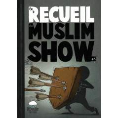 Le Recueil du Muslim Show 3