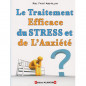 Le traitement efficace du stress et de l'anxiété, de Adil Fathî Abd-Allah (4ème édition)