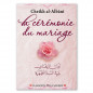 La cérémonie du mariage, de Cheikh Al-Albani
