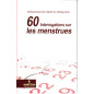 60 Interrogations sur les Menstrues, de Mohammed Ibn saleh Al-'Othaymine  (Édition revue et corrigée - Format de poche)