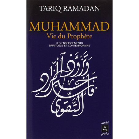 Muhammad, vie du Prophète (poche) - Tariq Ramadan