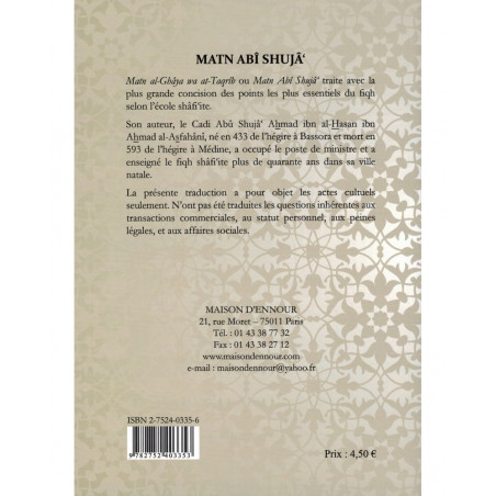 Matn Abî Shujâ' "Al-Ghâya wa At-Taqrîb" :Traité des actes cultuels selon l'école Shâfi'ite