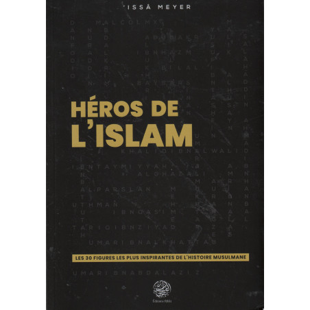 أبطال الإسلام: أكثر 30 شخصية ملهمة في تاريخ المسلمين ، بقلم إيسا ماير