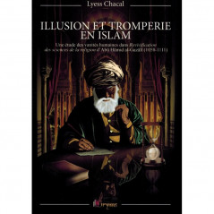 Illusion and deception in Islam, by Lyess Chacal