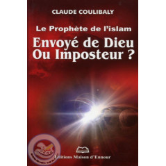 The Prophet of Islam Sent from God or Impostor? on Librairie Sana