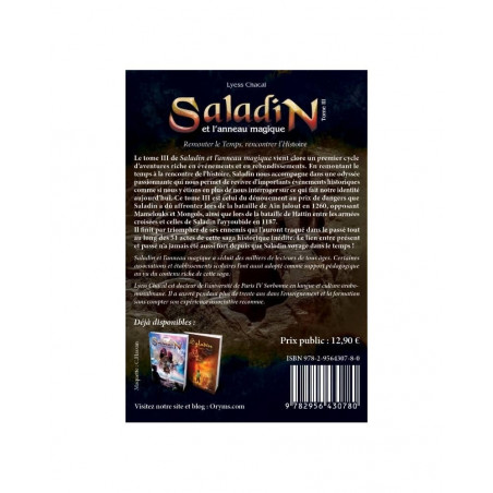 Saladin and the Magic Ring (Volume 3): Go Back in Time, Meet History, by Lyess Chacal