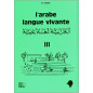 L'arabe langue vivante d'après Hassan Atoui T3