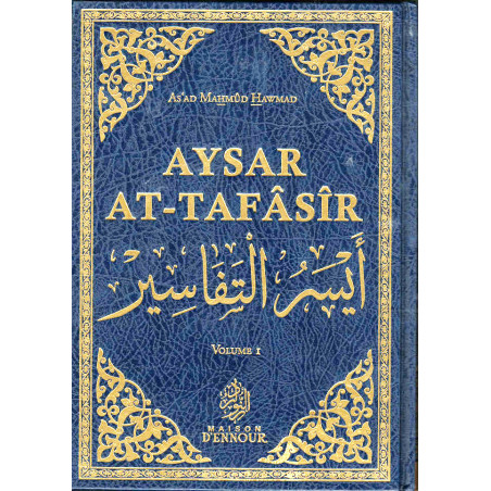 Aysar At-Tafasîr (Commentaire du Coran) 3 Tomes, par As'ad Mahmûd Hawmad